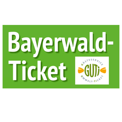 Bayerwald-Ticket und GUTi