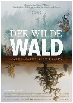 Plakat zu "DER WILDE WALD". Quelle: mindjazz pictures