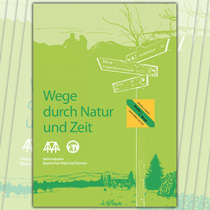 Broschüre Wege durch Natur und Zeit Broschüre Wege durch Natur und Zeit